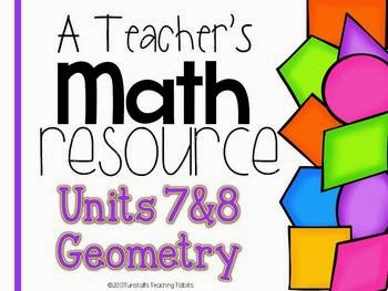 http://www.teacherspayteachers.com/Product/A-Teachers-Math-Resource-Units-7-and-8-Geometry-994960