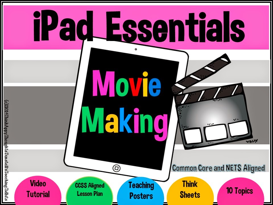 http://www.teacherspayteachers.com/Product/iPad-Essentials-Movie-Making-1268362