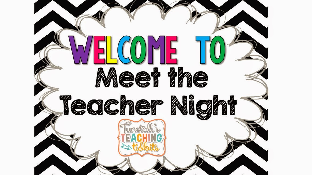 Meet The Teacher Night Signs Tunstall S Teaching Tidbits