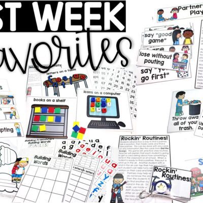 First Week Favorites for Back to School Time