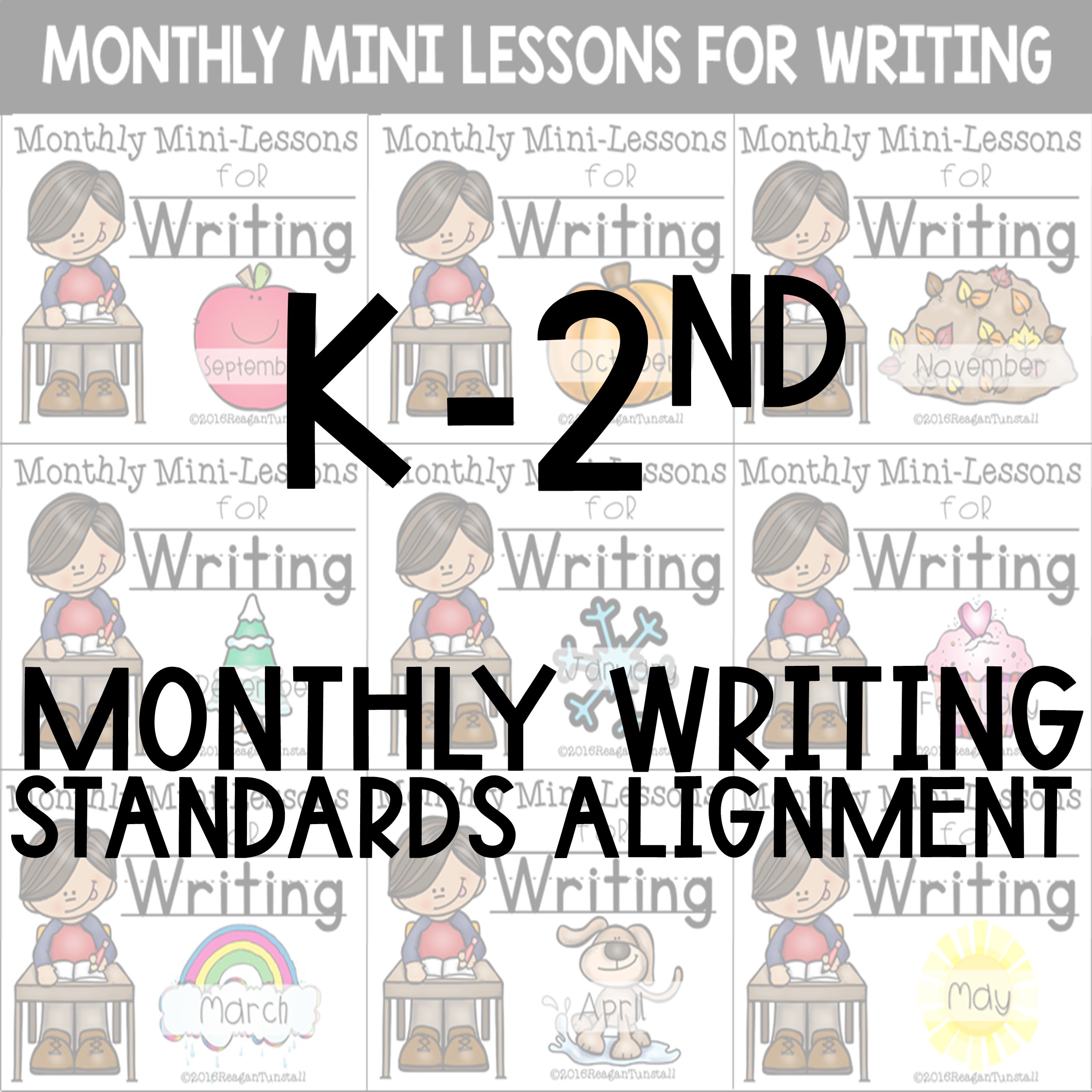 k-2 monthly writing standards alignment writing lessons for the year