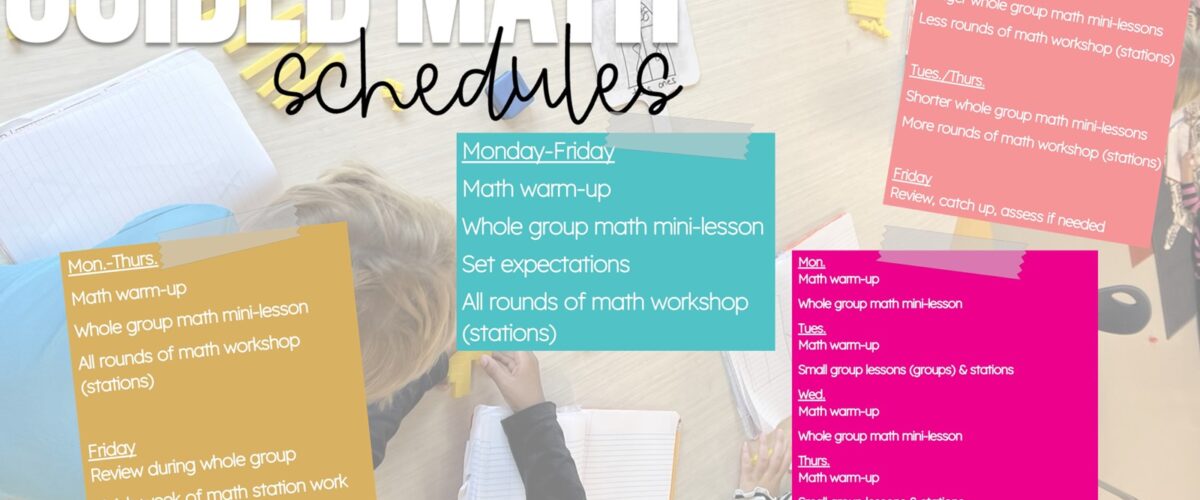 Guided Math Schedules